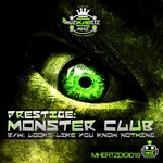 cover: Prestige - Monster Club / You Know Nothing