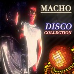 cover: Macho - Disco Collection