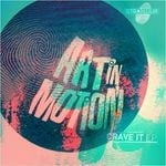 cover: Art In Motion - Crave It EP