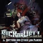 cover: Sickorwell - Gutters & Other Low Places