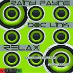 cover: Doc Link|Rainy Payne - Relax (remixes)