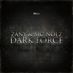 cover: Zany & Mc Nolz - Dark Force