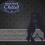 cover: The Gravity Project - Crescent Street Chronicles