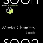 cover: Mental Chemistry - Soon