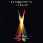 cover: The Supermen Lovers - The Player