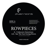 cover: Rowpieces - Unknown Intentions/See The Sun Going Down