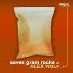 cover: Alex Wolf - 7 Gram Rocks EP