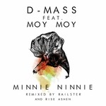 cover: D Mass|Moy Moy - Minnie Ninnie