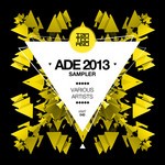 cover: Various - ADE 2013 Sampler