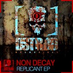 cover: None Decay - Replicant EP