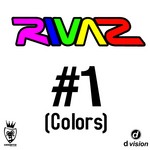 cover: Rivaz - #1 (Colors)