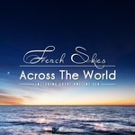 cover: French Skies - Across The World