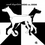 cover: Ruede Hagelstein - Dog vs Dog Complete