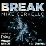 cover: Mike Cervello - Break EP