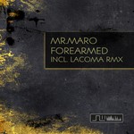 cover: Mr Maro - Forearmed