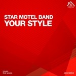 cover: Star Motel Band - Your Style