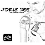 cover: Joris Dee - The Grooves Of Joris Dee