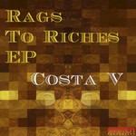 cover: Costa V - Rags To Riches