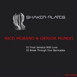 cover: Nico Morano & Grigor Mundo - From Jamaica With Love/Break Through Your Barricades