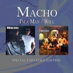 cover: Macho - I'm A Man/Roll