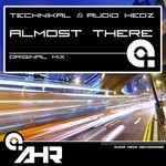 cover: Audio Hedz|Technikal - Almost There