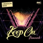 cover: Promenade - Keep On (Crimson Remix)