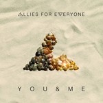 cover: Allies For Everyone - You & Me EP