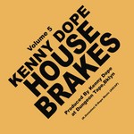 cover: Kenny Dope - House Brakes Vol 5