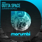 cover: Juanfra Munoz - Outta Space