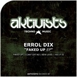 cover: Errol Dix - Faked Up EP