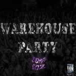 cover: Coma Coz - Warehouse Party