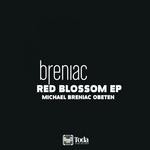 cover: Michael Breniac Obeten - Red Blossom EP