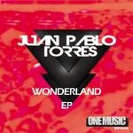 cover: Juan Pablo Torres - Wonderland EP