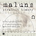 cover: Maluns - Straight Theory