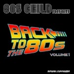 cover: 80's Child - Back To The 80's Vol 1