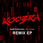 cover: Joanna|Koobra - Something Real