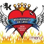 cover: Breaksmafia - UK Love EP