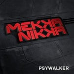 cover: Mekkanikka - Psywalker