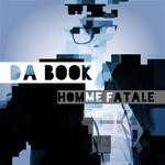 cover: Da Book - Homme Fatale