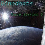 cover: Dinodeuts - Space Station 5