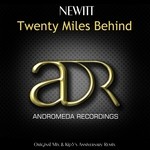 cover: Newitt - Twenty Miles Behind