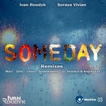 cover: Ivan Roudyk|Soraya Vivian - Someday (Remixes)