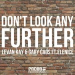 cover: Elenice|Gary Caos|Kay, Levan - Don't Look Any Further