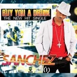 cover: Sanchez - Buy You A Drink