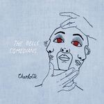 cover: The Belle Comedians - Charlotte