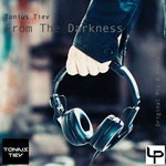 cover: Tonius Tiev - From The Darkness