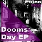 cover: Ettica - Dooms Day EP