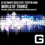 cover: Dj Ultimate Bass|Stuffin Vain - World Of Trance