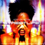 cover: Streetlife - Keep Movin'