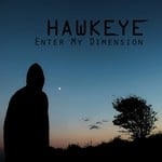 cover: Hawkeye - Enter My Dimension